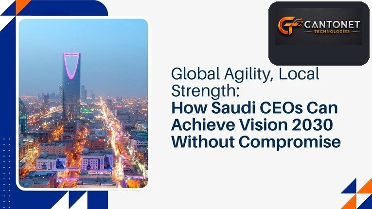 How Saudi CEOs can Achieve Vision 2030
